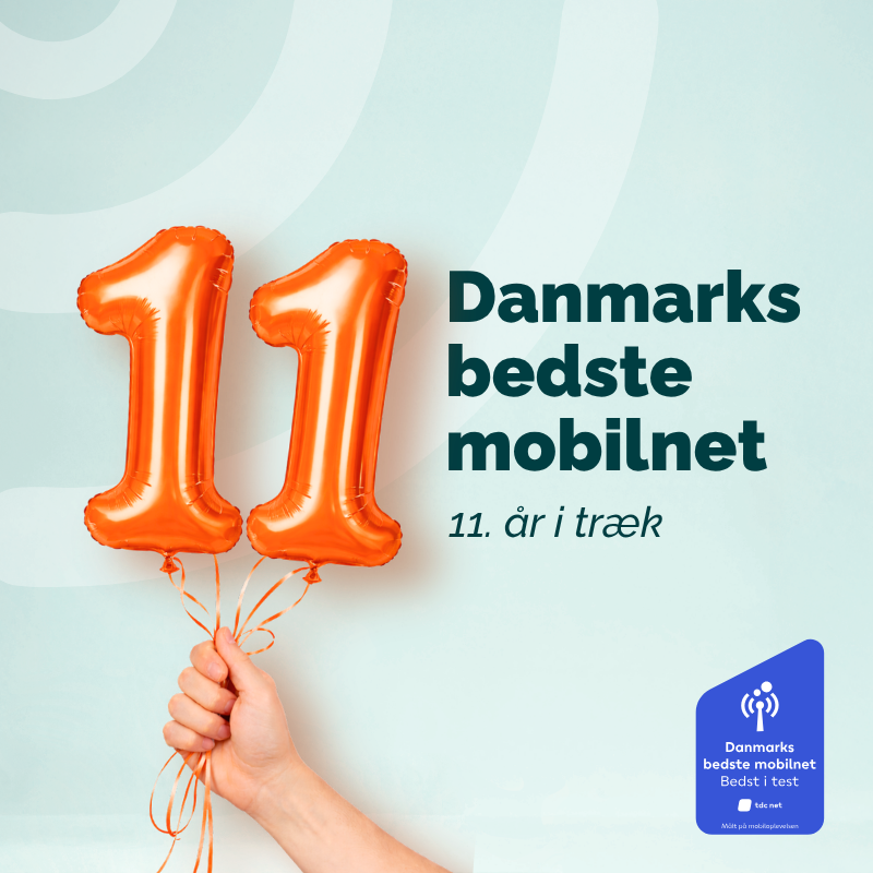 Danmarks Bedste Mobilnet 11 år i træk - testet af Teknologisk Institut.