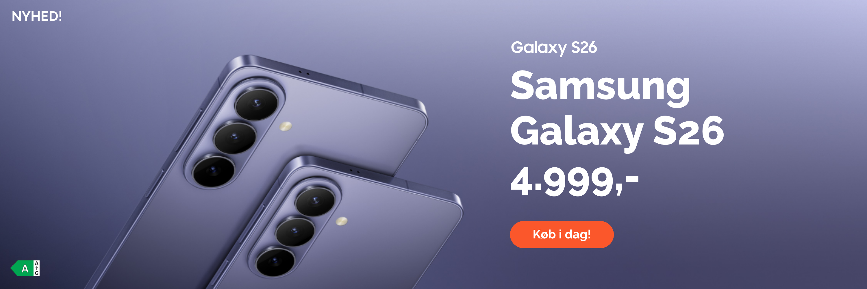 Samsung Galaxy S26 med teksten “Nyhed! Intropris kun 4.999,-” og knap “Køb i dag”.