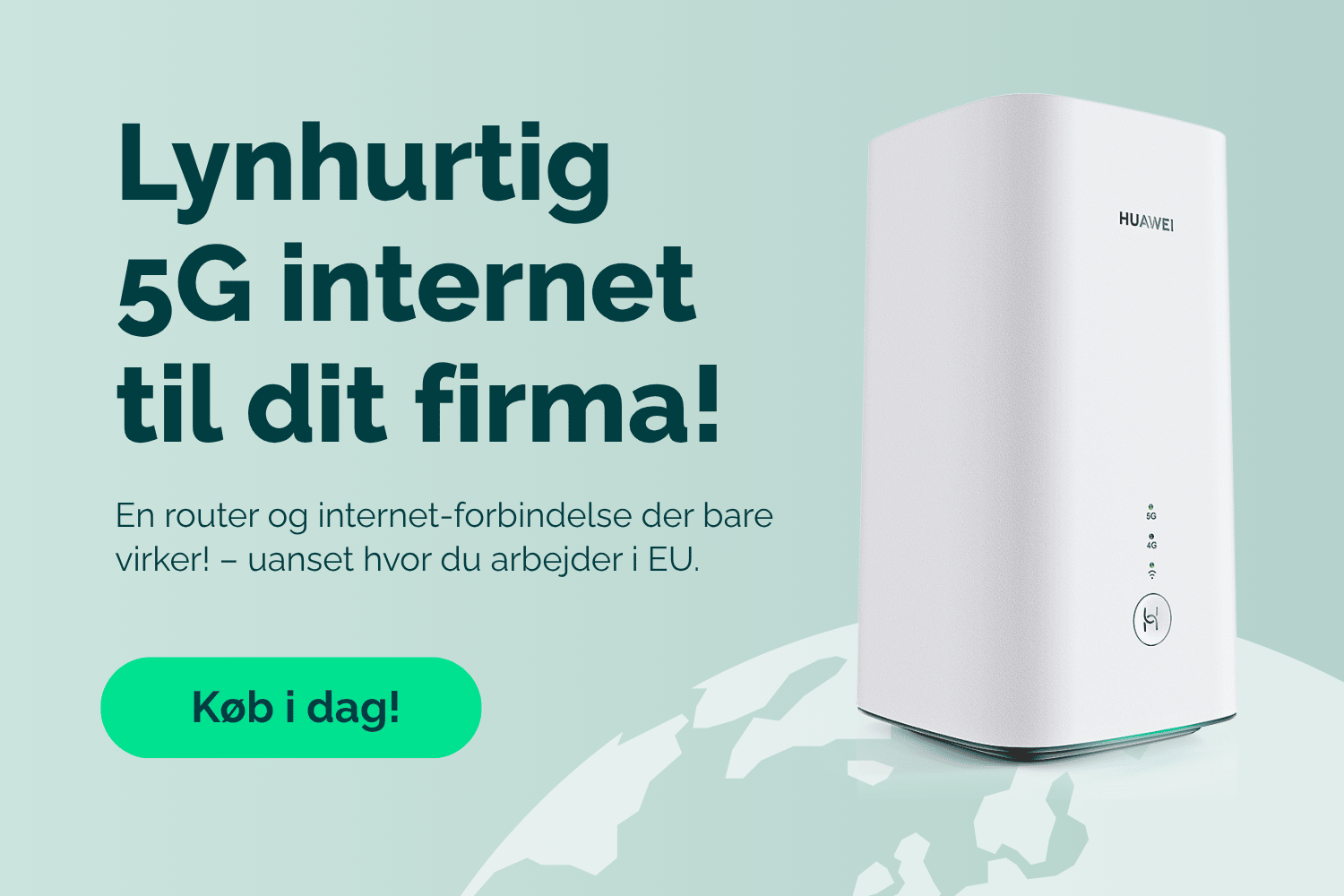 Lynhurtigt 5G internet til virksomheder med en Huawei-router fra Relatel. Få en stabil og fleksibel internetforbindelse, der er nem at sætte op og fungerer på tværs af EU, uanset om du arbejder fra kontoret, butikken eller hjemmefra.
