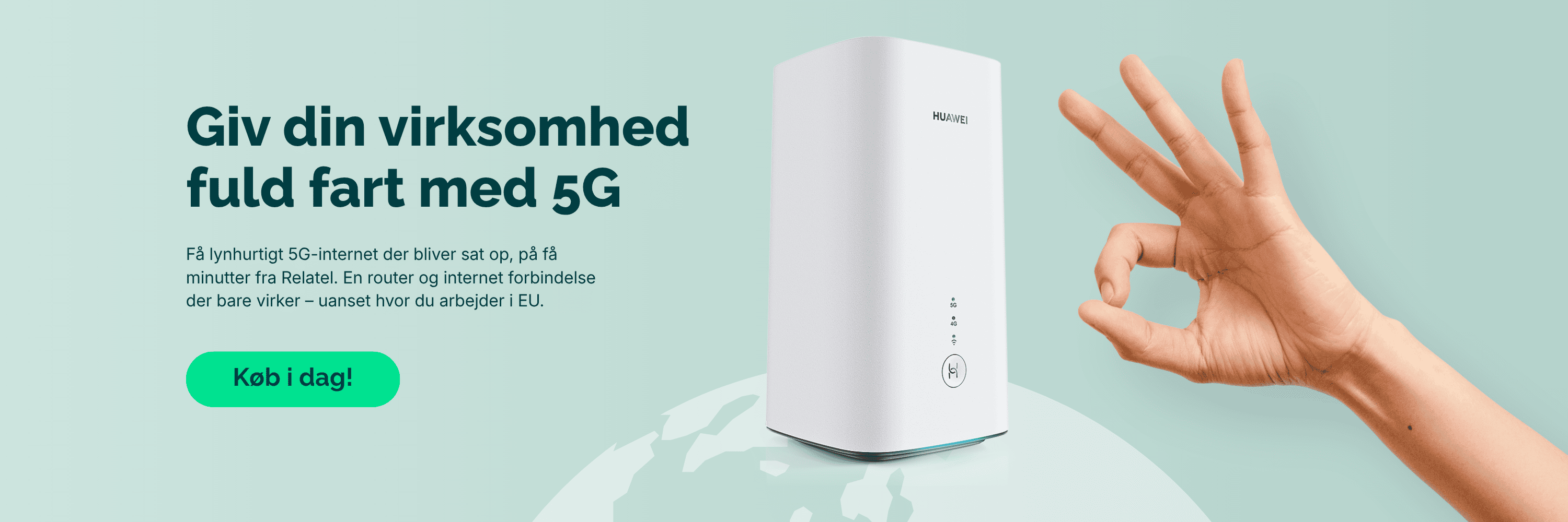 Lynhurtigt 5G internet til virksomheder med en Huawei-router fra Relatel. Få en stabil og fleksibel internetforbindelse, der er nem at sætte op og fungerer på tværs af EU, uanset om du arbejder fra kontoret, butikken eller hjemmefra.