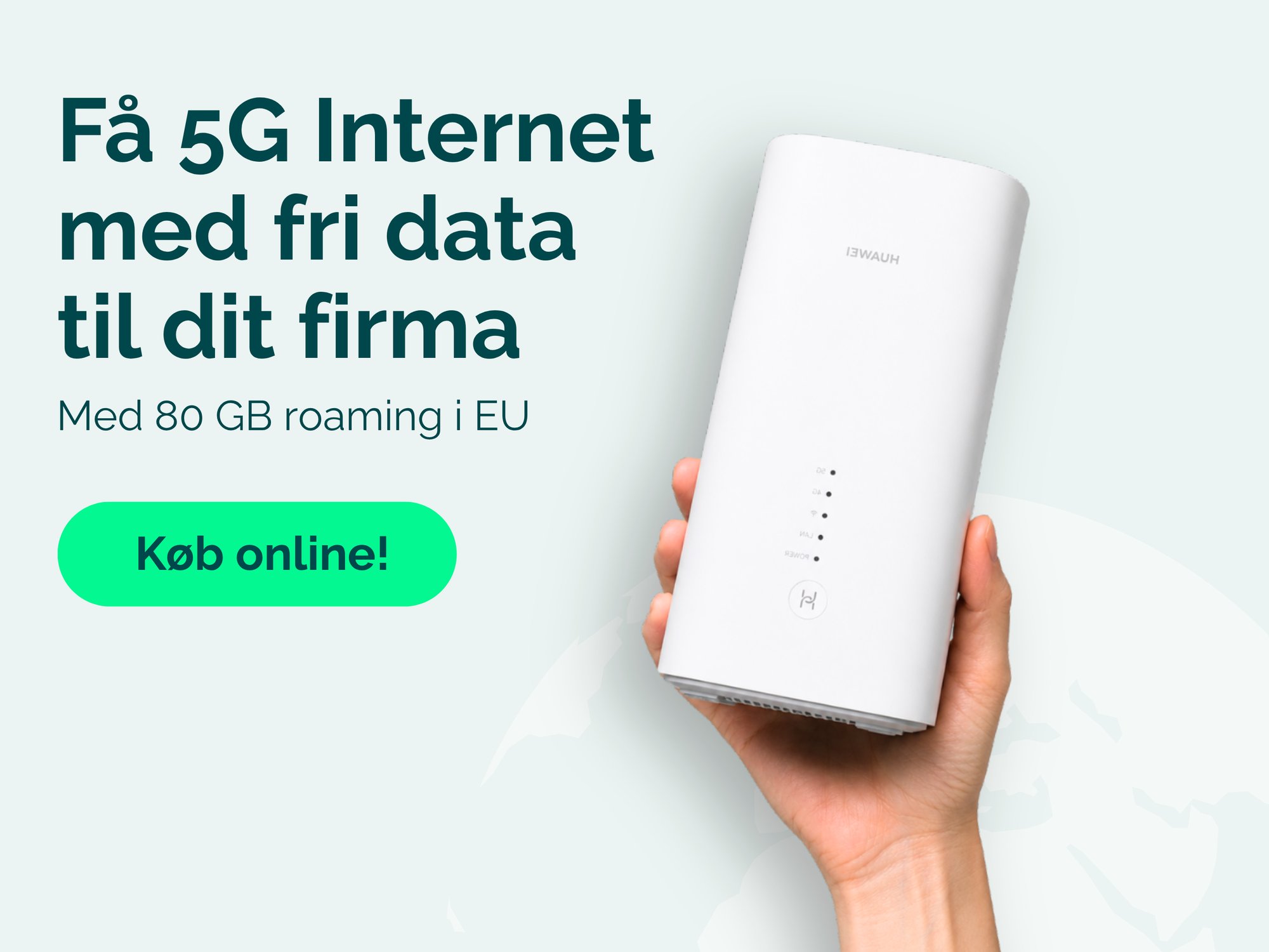 Få 5G internet med fri data til dit firma