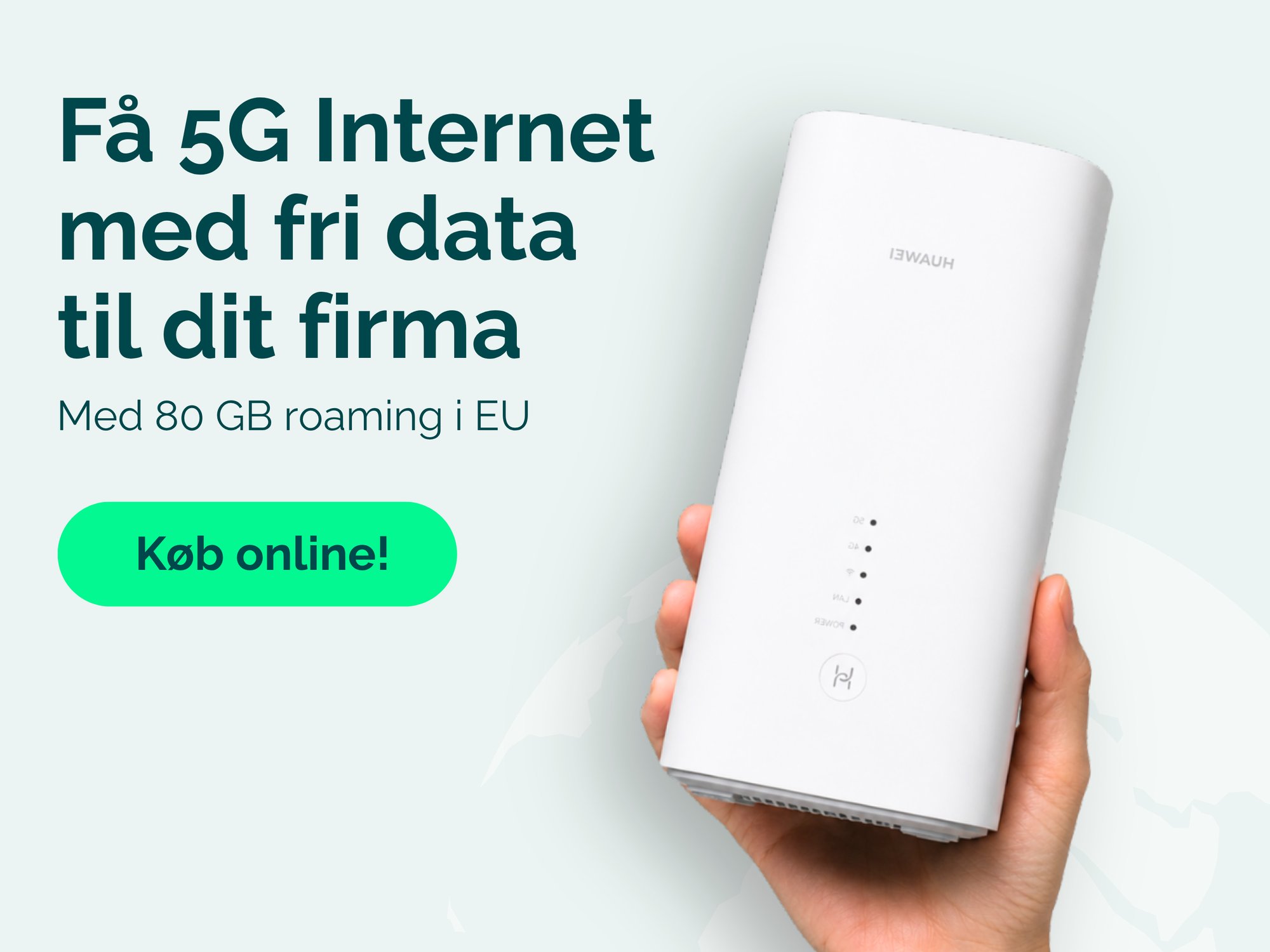 Få 5G internet med fri data til dit firma