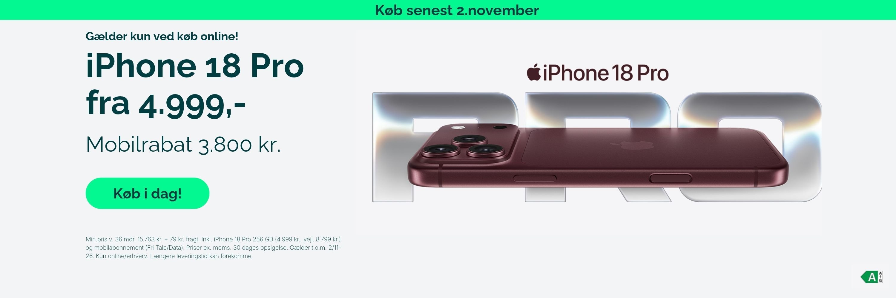 iPhone 18 pro fra 4.999 kr. Mobilrabat: 3.800 kr. Køb online nu