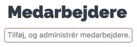 Beskrivelse af menu - medarbejdere