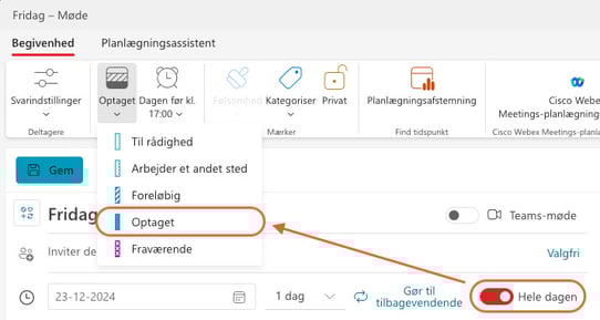 Husk at sætte dig som Optaget ved heldagsmøder