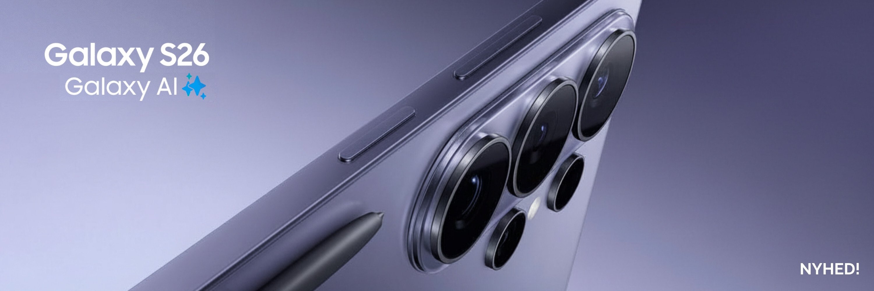 Samsung Galaxy S26 med kameramodul vist tæt på og tekst, der beskriver kameraer: 200 MP hovedkamera, 50 MP ultra wide, 50 MP telefoto, 10 MP telefoto og 12 MP frontkamera.