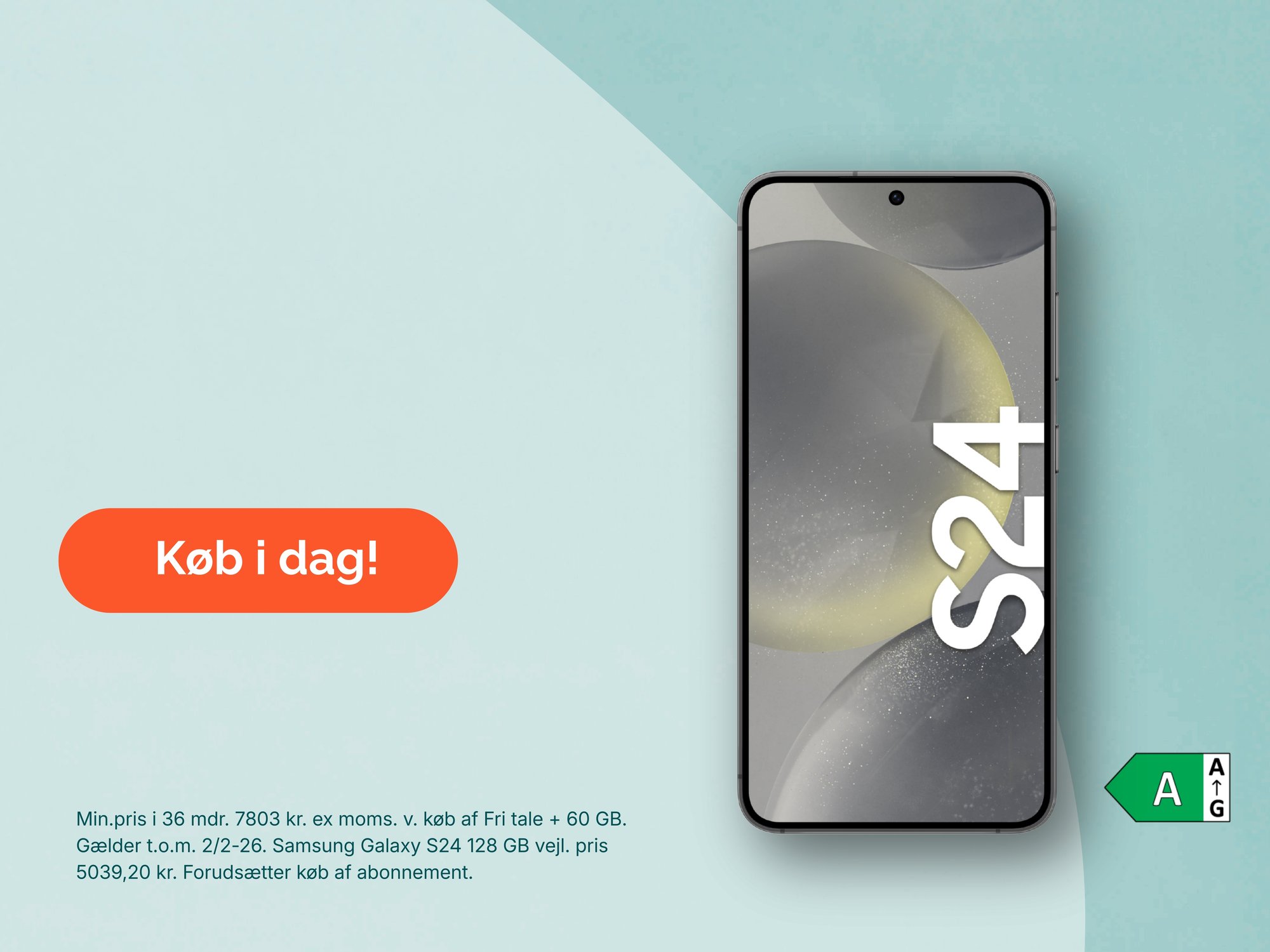 Tilbud-på-Samsung-Galaxy-S24-smartphone-viser-sort-mobiltelefon-set-forfra.-Pris-999-kroner-med-abonnement.-Knap-med-teksten-Køb-i-dag.