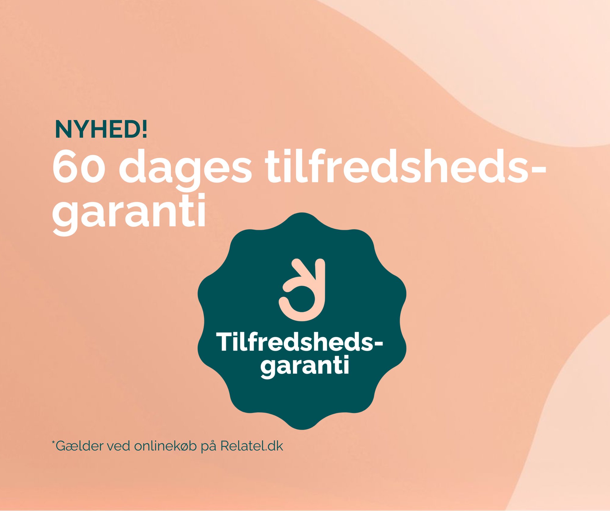 60 dages online-garanti