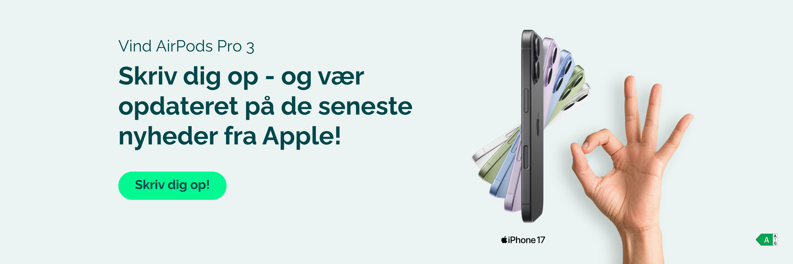 Vær opdateret på de seneste nyheder fra Apple! Skriv dig op og vind AirPods Pro 3