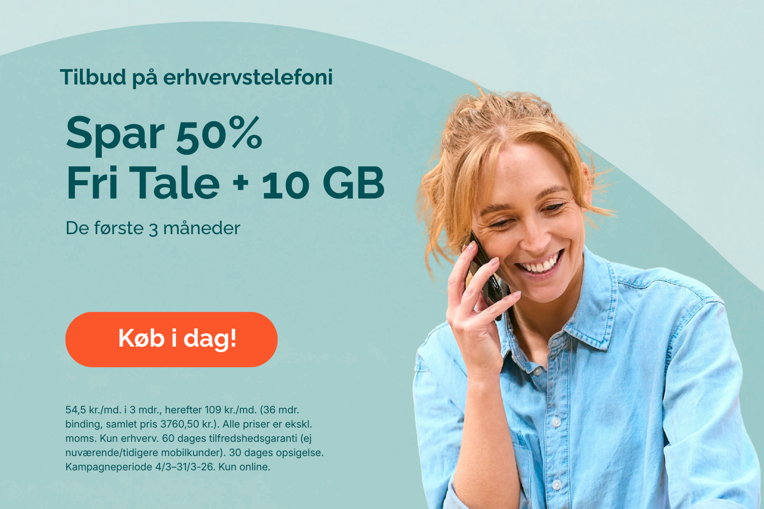 Tilbud på erhvervstelefoni. 50% på Fri Tale og 10 GB data, de første 3 måneder. Køb i dag